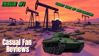 Casual Fan Reviews | The Great War of Separation  # 1