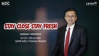 SENANTIASA DEKAT SENANTIASA SEGAR IBADAH MINGGU, 04 JANUARI 2026 | GKPB MDC PANGKALPINANG