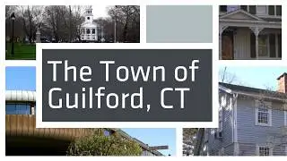 The Town of Guilford, CT