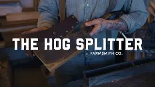 The Hog Splitter | A Limited Edition Tool from Farmsmith Co.