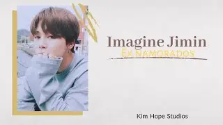 •Imagine Jimin• Ex-Namorados