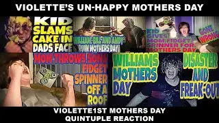 VIOLETTE'S UN-HAPPY MOTHERS DAY | VIOLETTE1ST MOTHERS DAY QUINTUPLE REACTION