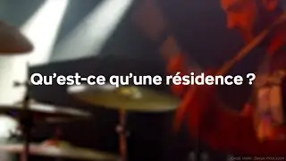 Qu'est-ce qu'une r&eacute;sidence d'artiste ?