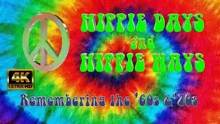 HIPPIE DAYS & HIPPIE WAYS