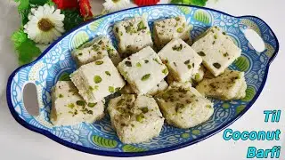Makarsankranti/Lohri Special Very Easy Til Coconut Barfi | Sesame Seeds Recipe |  Cook with Mamta 