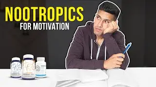 3 Nootropics For Motivation
