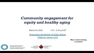 NCCDH Webinar: Community engagement for equity and healthy aging