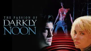 The Passion Of Darkly Noon (1995) (1080p)