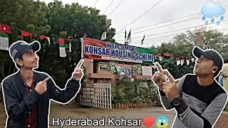 The Wonder City  of Hyderabad Kohsar Trip 🌧️♥️ | Mobile gir Gya😱 | KHAN VLOG