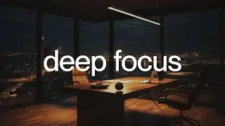 1 Hour Deep Focus Mix | Turn Plans Into Progress