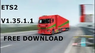 Download ETS2 v1.35.1.1 Free Crack [Easy way]&micro;Torrent