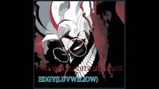 Edgy-luvwiliow Scorpion_editz_Mk remix slowed+reverb (instrumental)