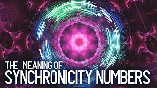 Synchronicity meaning. Why am I seeing the same numbers all the time?