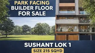 Park facing 🌳 Builder floor| Sushant lok 1| 215 sqyd