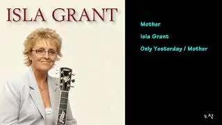 Isla Grant - Mother