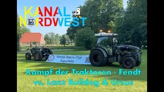 Kanal Nordwest #131 - Kampf der Traktoren - Fendt vs Lanz & Ursus