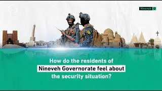 How do the residents of Nineveh Governorate feel about the security situation?