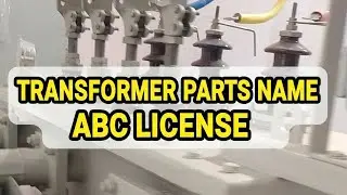Transformer All Parts Name | ABC License Q&A | Power Transformer Full Explanation