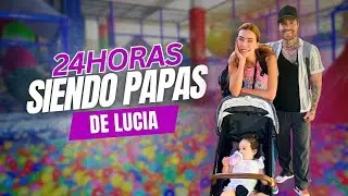 24 HORAS SIENDO PAPÁS DE LUCIA (LO ESTABAN ESPERANDO)