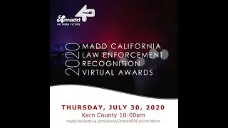 2020 MADD Law Enforcement Recognition Virtual Awards - Kern