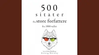 Chapter 5.6 - 500 sitater fra store forfattere fra 1800-tallet