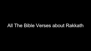 What does the Bible Say About Rakkath - All the Bible Verses About Rakkath