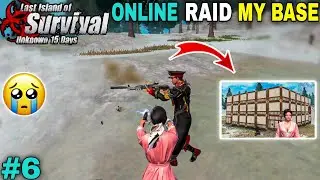 ONLINE RAID MY BASE WITH HAMMER | LAST DAY RULES SURVIVAL GAMEPLAY #6