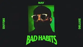 NAV - Price On My Head ft. The Weeknd (Clean Audio)