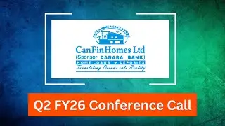 Can Fin Homes Q2 FY26 Concall: Steady Loan Growth & Strong Asset Quality Maintain Momentum