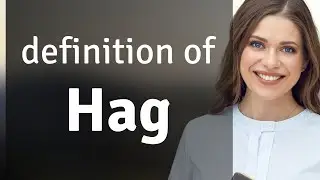Hag | what is HAG definition