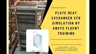 Heat Exchanger  (Beginner): Plate Heat Exchanger CFD Simulation