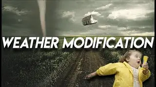 Can the Government Control the Weather? | reallygraceful