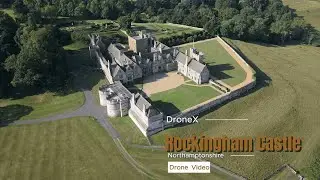 Rockingham Castle from Above | Stunning 4K Drone Tour | DroneX UK