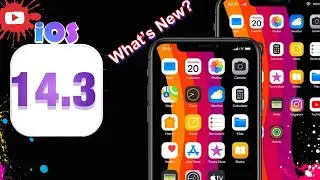 iOS 14.3 - What's New ? (Every Change and Update)