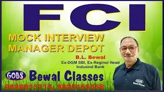 FCI MOCK INTERVIEW DEPOT MANAGER @BEWALCLASSES