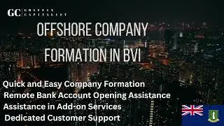 BVI OFFSHORE COMPANY FORMATION with Easy Process