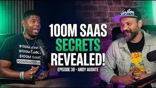 Ep-38 The SaaS Growth Hack: Andy Audate&rsquo;s Journey to $100M on Marketing Funnelz with Nipun Syal