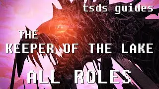 [OUTDATED] FFXIV Shadowbringers Keeper of the Lake Guide for All Roles
