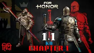 FOR HONOR Gameplay { Chapter 1 Ka 1.1 HINDI } ⚔️ASRock RX 5600 XT , 6GB | AMD ...
