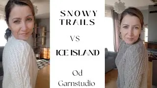 #118  Ice Island 224-10 i Snowy Trails 226-16 od GarnStudio. Jak Wam się podobają te bliźniaki?