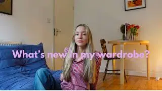 Что нового в моем гардеробе + идеи для образов