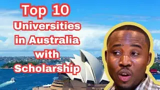Top 10 Universities in Australia with Scholarships