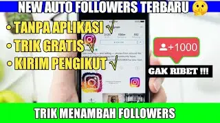 CARA MEMPERBANYAK PENGIKUT DI INSTAGRAM TERBARU TANPA APLIKASI