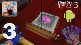 Escape from Playcare Chapter 3 New update -  part 3 | poppy playtime Chapter 3 Mobile