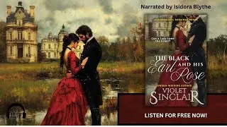The Black Earl and His Rose | Historical Romance Audiobook