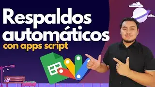🧪 Respaldos automáticos de tus datos con APPS SCRIPT