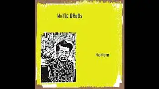White Drugs  
