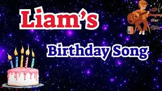 Liam's Birthday Song