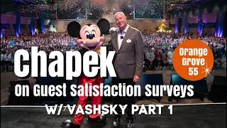 Discussion: Chapek on Guest Satisfaction Surveys (w/ VashSky) Part 1
