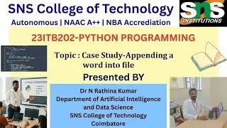 Case Study Video - Appending a words into a file | PYTHON PROGRAMMING | SNS Institutions